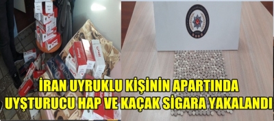 UYUŞTURUCU HAP VE KAÇAK SİGARA YAKALANDI