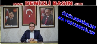  Üzülmesinler Kaybetmediler
