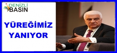 YÜREĞİMİZ YANIYOR